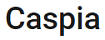 Caspia